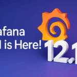 grafana-12.1-released